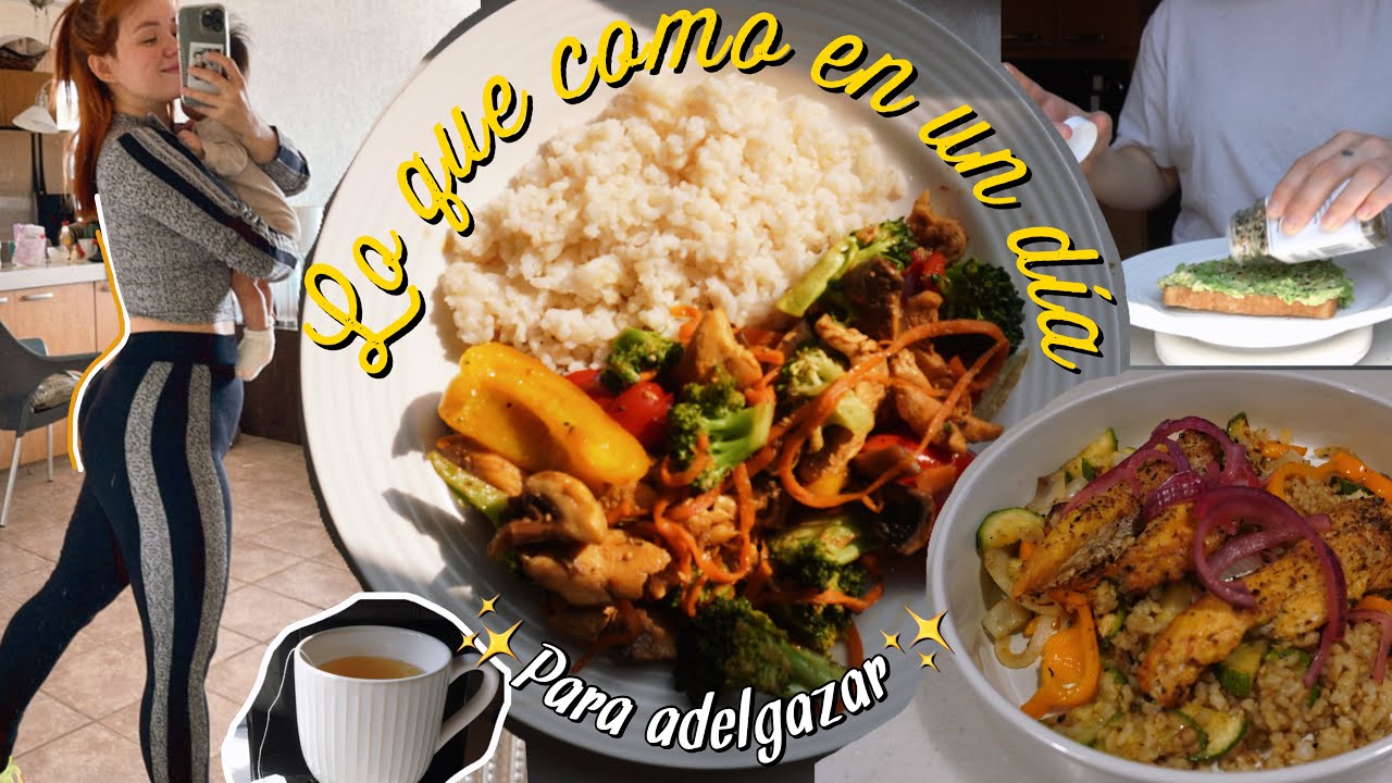 Lo que como en un día (Para ADELGAZAR) #6