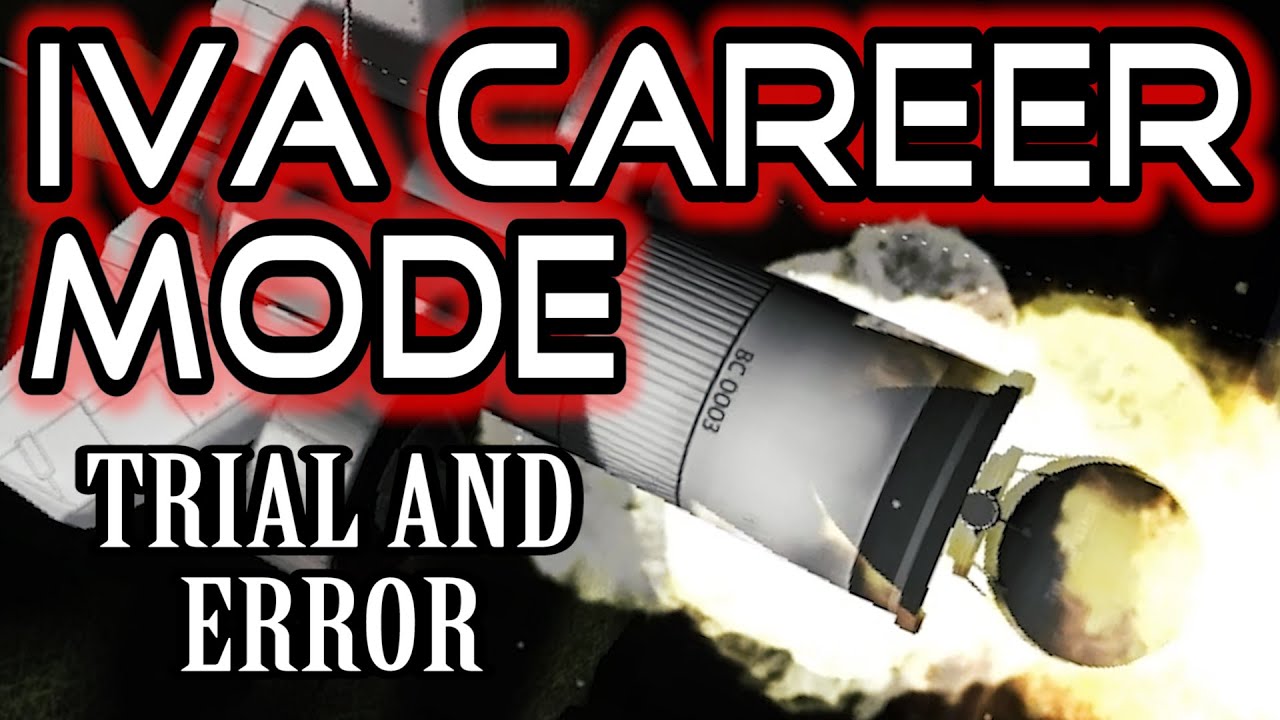 KSP IVA Career Mode: Episode 1 - YouTube