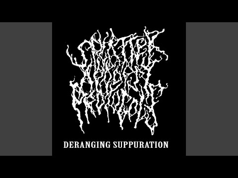 Splatter Autopsy Protocols — Deranging Suppuration