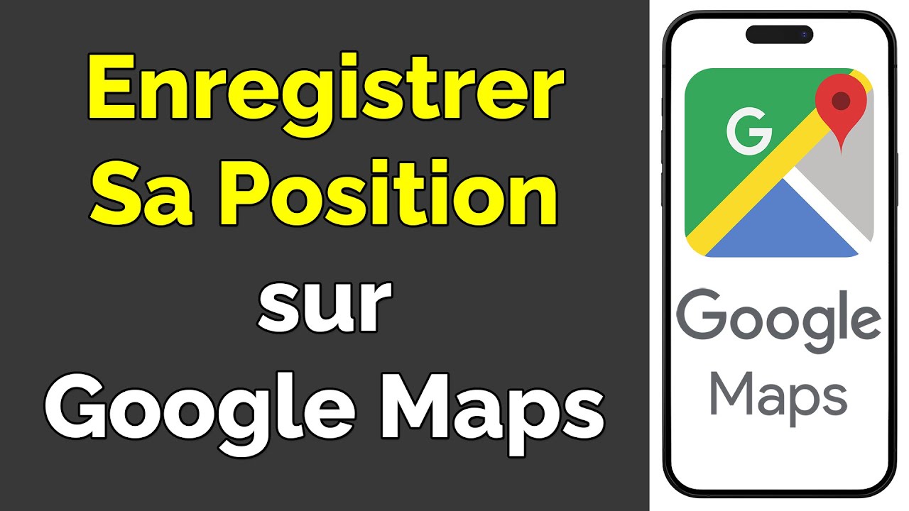 Position Onmap Comment enregistrer sa position sur Google Maps - YouTube