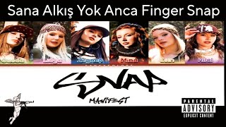 Sana Alkiş Yok Anca Fi̇nger Snap - Mani̇fest (Prod.by Bexee)