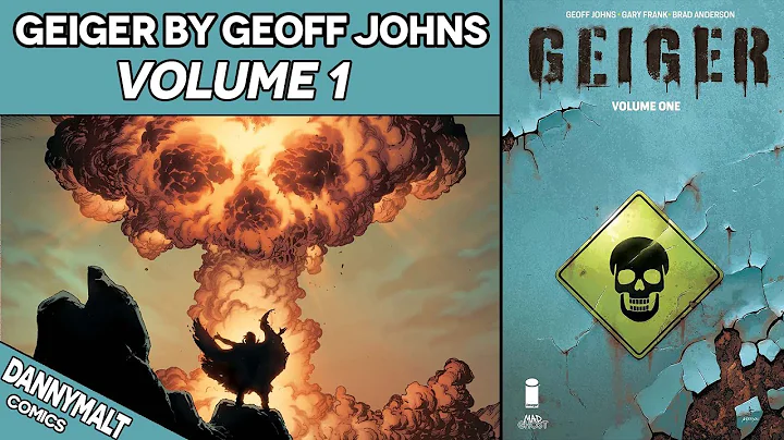 Geiger Volume 1 by Geoff Johns (2021) - Comic Stor...