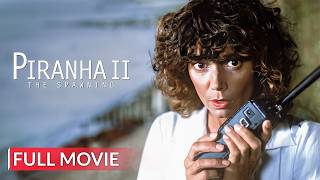 PIRANHA 2: THE SPAWNING | English Full Movie | Drama Movie | Hollywood English Movie