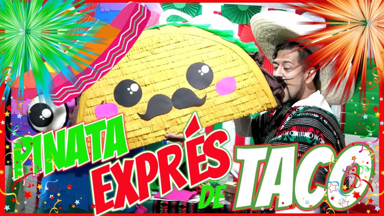 Piñata EXPRÉS de TACO Mexicano ( DIY ) EDREI POP
