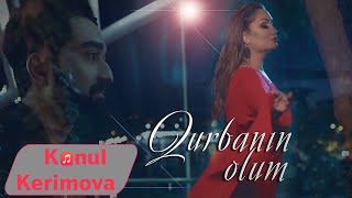 Konul Kerimova - Menide Gel Apar Qurbanın Olum Ft. Dj Orxan Abbasov Resimi