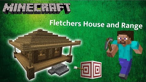 MineCraft Village Builds - Fletchers House and Archery Range