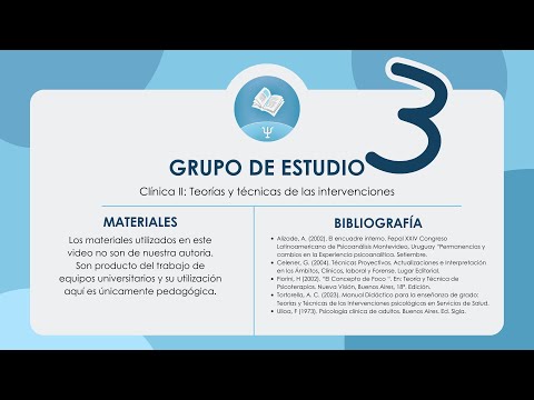 Miniatura del video: Clínica II: Tipos de intervenciones, series causales y diagnóstico dinámico #3 [Grupo de estudio]