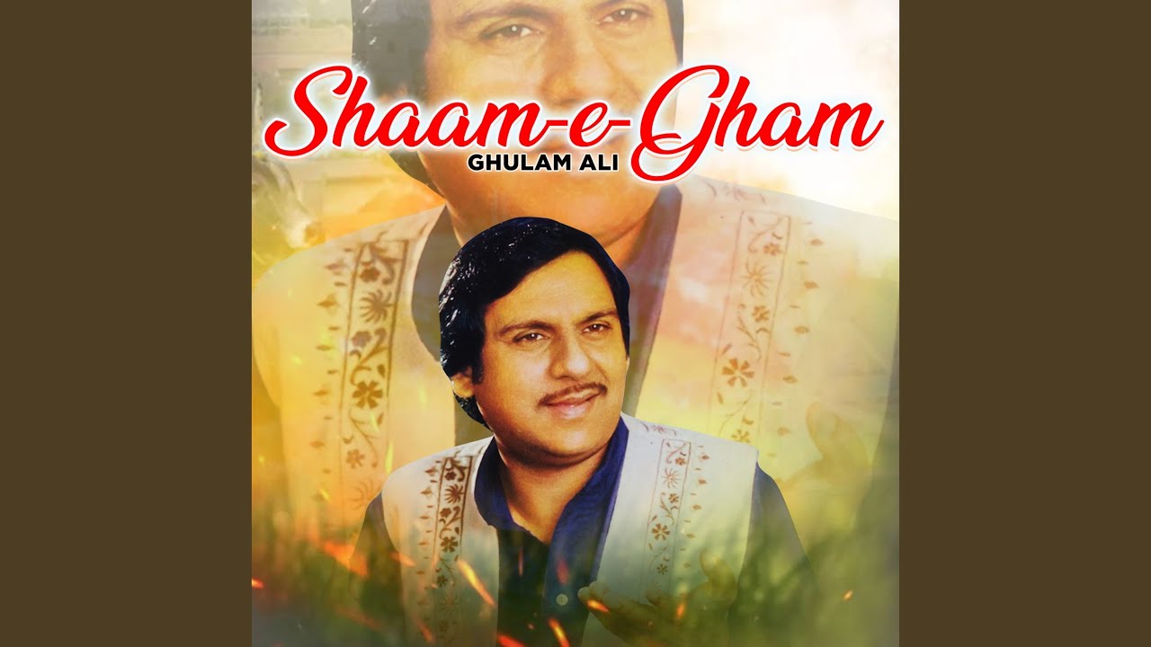 Watch Shaam-e-Gham on YouTube Watch Shaam-e-Gham on YouTube