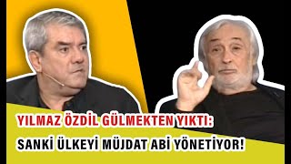 Yılmaz Özdil Gülmekten Yıktı Sanki Ülkeyi Müjdat Abi Yönetiyor