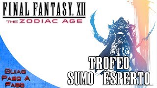 Final Fantasy XII: The Zodiac Age | Localización de todos los Esper | Trofeo: Sumo Esperto