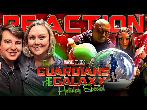 Marvel Studios’ The Guardians of the Galaxy Holiday Special REACTION!