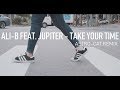 Ali-B feat. Jupiter - Take Your Time (Astro-Cat Remix)