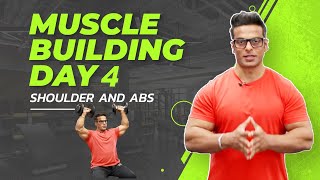 Muscle Building Workout DAY 4 | Shoulder workout & Abs workout | Yatinder Singh