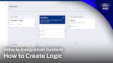 Vehicle Integration System: How to Create Logic | Ford Pro™