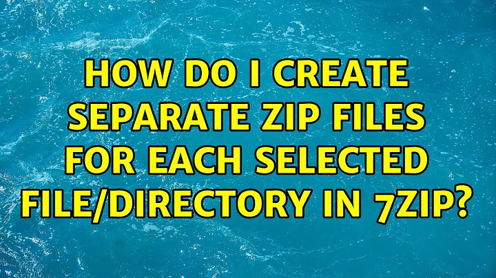 How do I create separate zip files for each selected file/directory in 7zip? (5 Solutions!!)