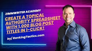Full Create a Topical Authority Spreadsheet with 1,000 Blog Post Titles in 1-Click! Update