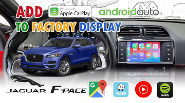 UPGRADE 2018 Jaguar F Pace : Add Apple CarPlay, Android Auto, And Live Traffic Features | 4x4Shop.ca