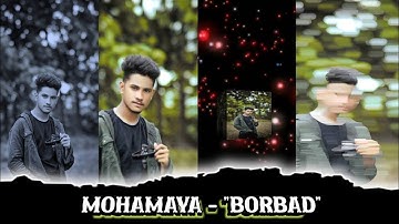 MOHAMAYA - "BORBAAD" HARD XML || NEW BENGALI SONG XML FILE || BY ROHIT CREATION