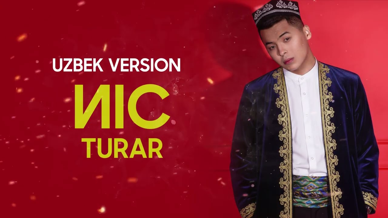 Turar   Иіс UZBEK VERSION 2