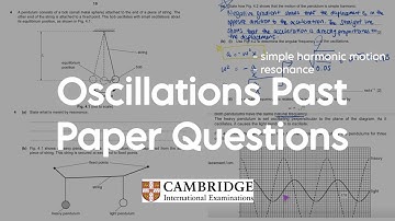 How to answer Oscillations Questions in A Level Phyics (Simple Harmonic Motion, Resonance)