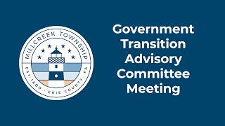 Government Transition Advisory Committee Meeting 6/18/2026