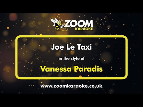 Vanessa Paradis - Joe Le Taxi - Karaoke Version From Zoom Karaoke