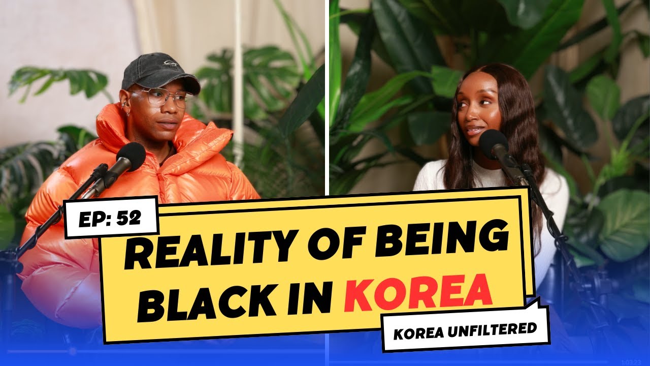 The REALITY of being Black in Korea Ep: 52 - YouTube