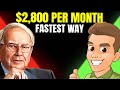 Warren Buffett: The FASTEST Way To Living Off Dividends! ($2,800/month)