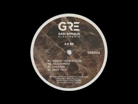 3.5 — Gari Romalis - Adjust Your System (GRE002)