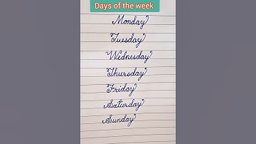 Beautiful cursive writing #days of the week in cursive letters #calligraphy #english