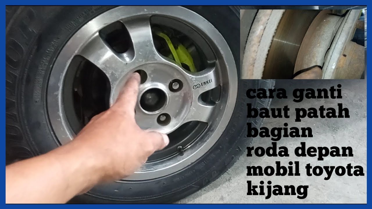 cara ganti baut roda depan kijang 5k dan 7k yang patah berikut tutorialnya