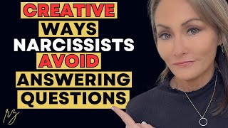 5 Creative Ways Narcissists Avoid Answering Questions