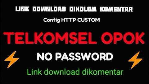 UPDATE CONFIG TELKOMSEL OPOK ALL TKP | CARA INTERNET GRATIS 0 PULSA 0 KUOTA | HTTP CUSTOM