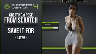 [iClone 8] Creating awesome Poses and Saving them for later