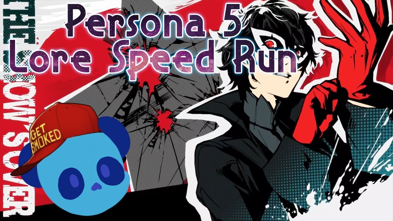 Persona 5 - Lore speed run - YouTube