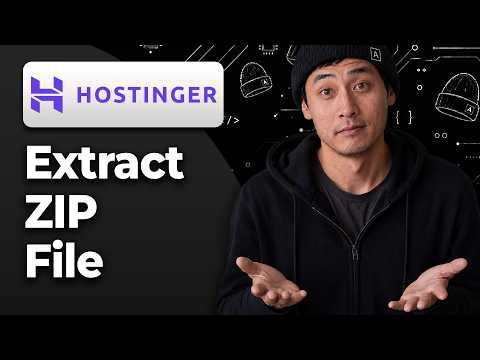 How to Extract a ZIP File in Hostinger [2026 Easy Tutorial]