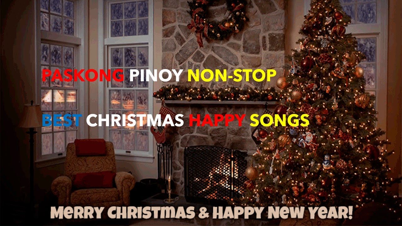 Top 100 Nonstop Best Happy Popular Tagalog Christmas Medley Song