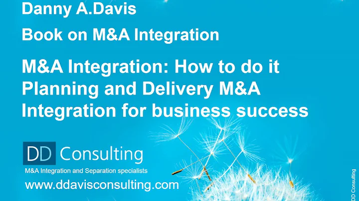 M&A Integration: How to do it
