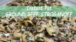 INSTANT POT GROUND BEEF STROGANOFF | SIMPLE  EASY  DELICIOUS