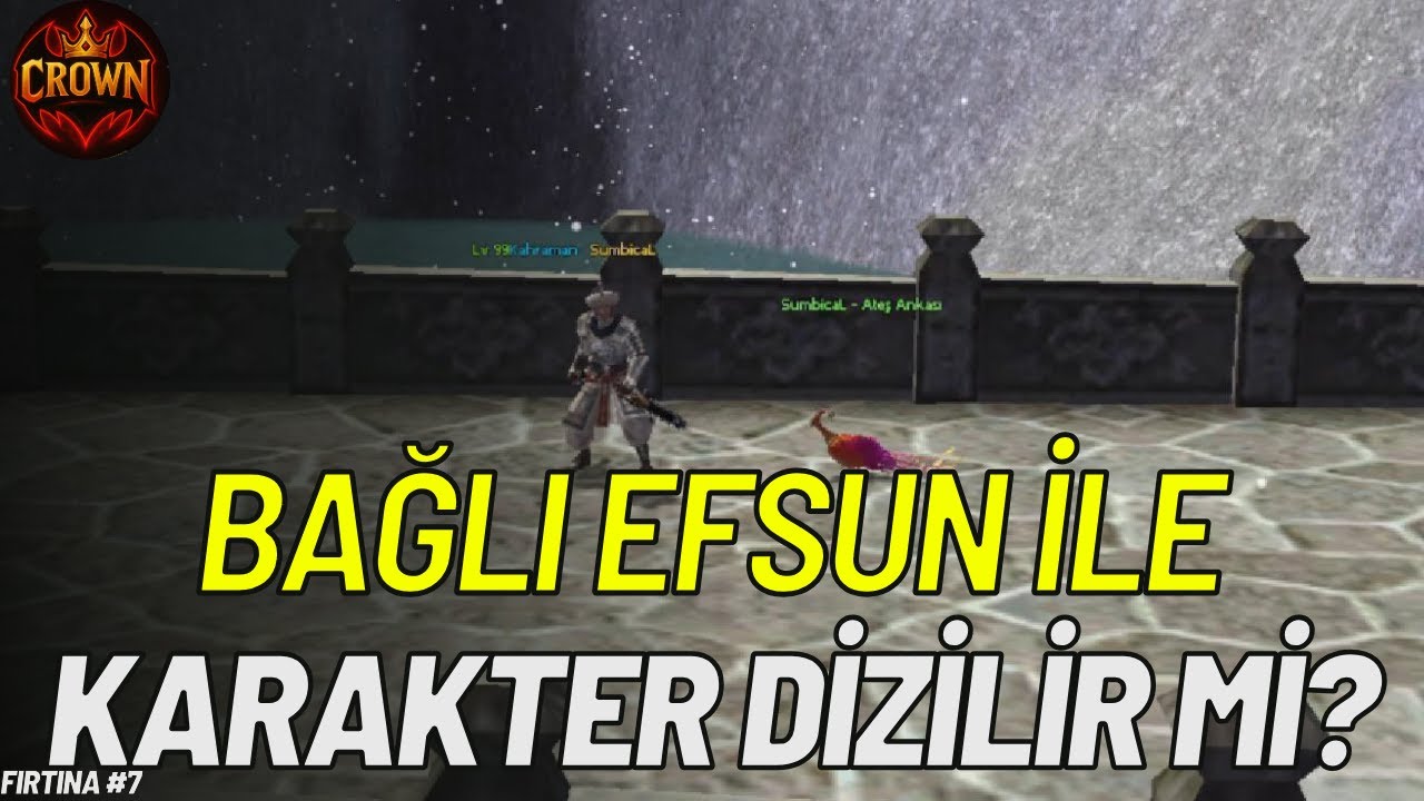 BAĞLI EFSUN İLE KARAKTER DİZMEK NE KADAR MANTIKLI | EVDE DENEMEYİNİZ | METİN2 TR FIRTINA #7 | CROWN