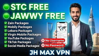 🇸🇦 JH MAX VPN | STC Free & Jawwy Free | Saudi SIM Packages #JHMAXVPN #SaudiVPN screenshot 4