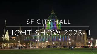 SF City Hall Light Show 2025
