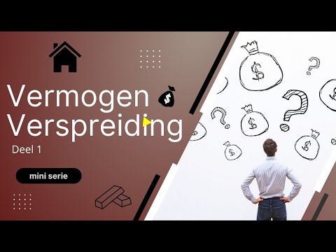 Deel 1 | Vermogen verspreiding