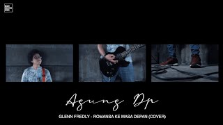 Download Lagu GLENN FREDLY - ROMANSA KE MASA DEPAN (COVER BY AGUNG DP) MP3