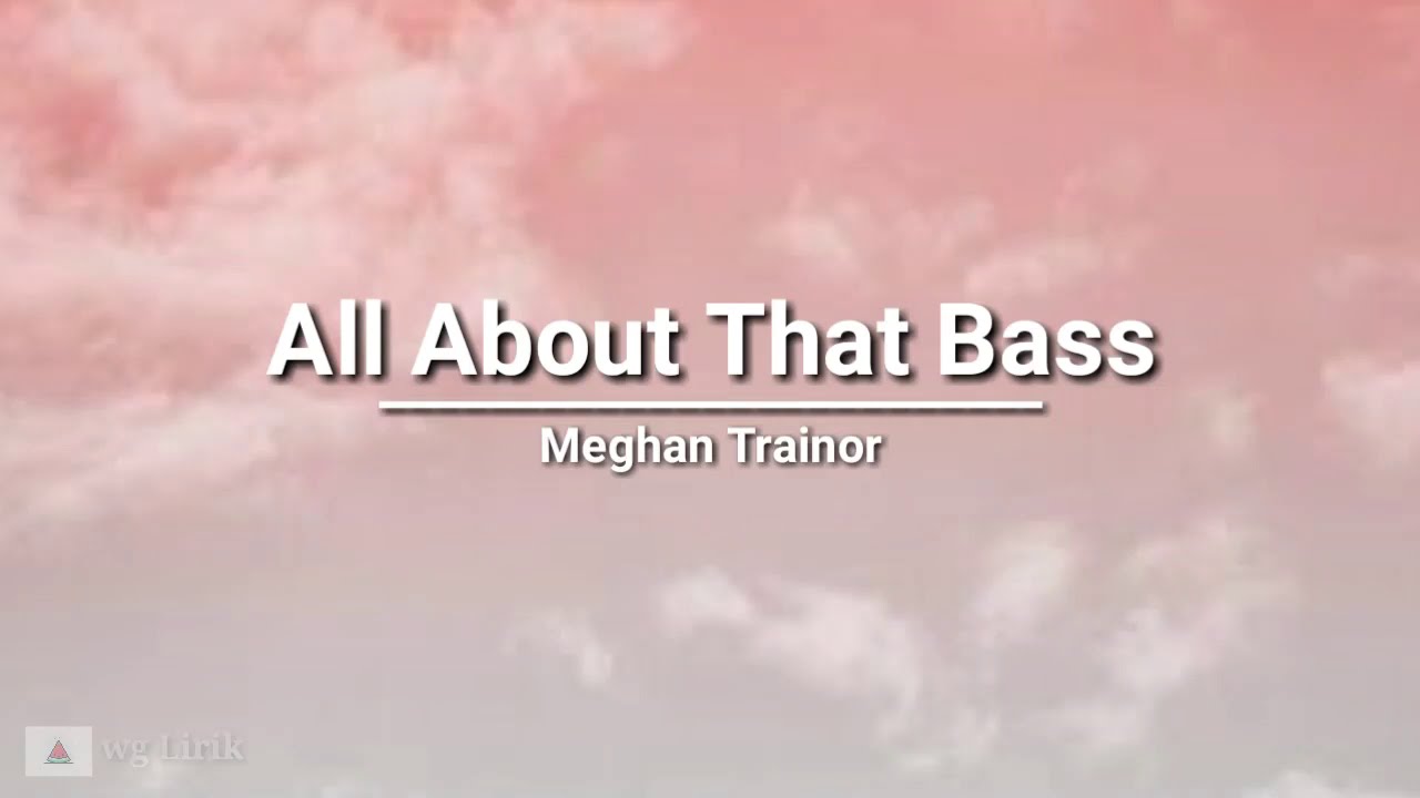 Meghan Trainor: 'Yeah, I'm getting flak for All About That Bass