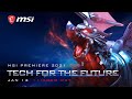 🔴 MSI - 2021 PREMIER - TECH FOR THE FUTURE