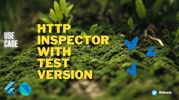 Flutter use case: HTTP istekleri denetleme ve Test versiyonu hazırlama