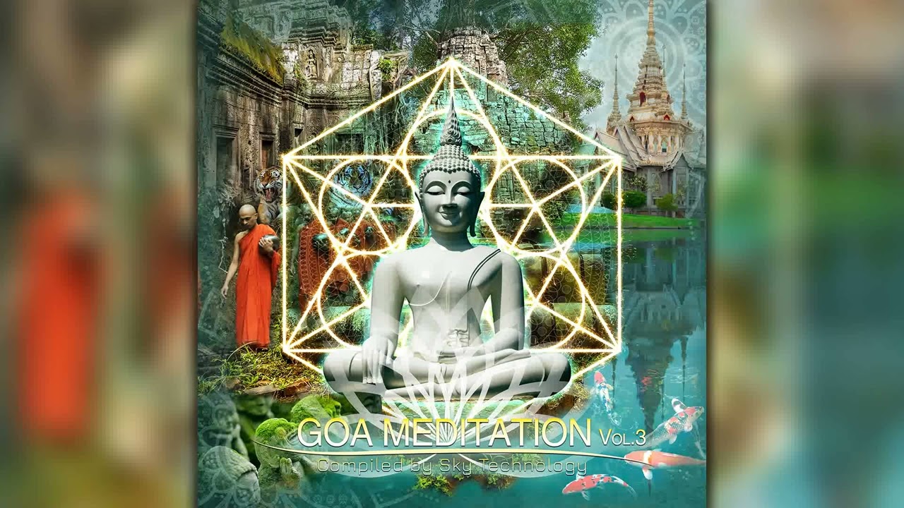 Goa Meditation vol. 3 by Sky Technology(timewarp160/Geomagnetic Records/Psytrance)::Full Album