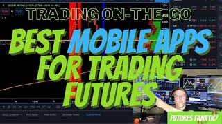 Best Mobile Apps For Trading Futures screenshot 2