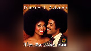 Darrell Adams - I'm So Into You | 1970s Disco Soul